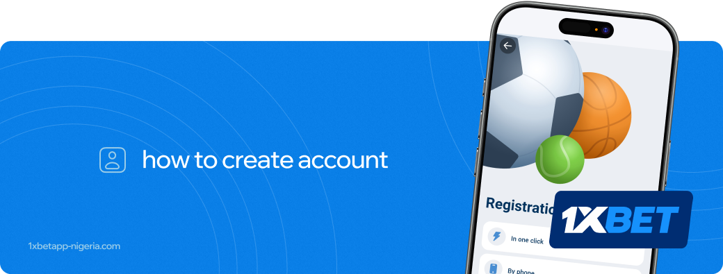 How to create account 1xbet apk Nigeria